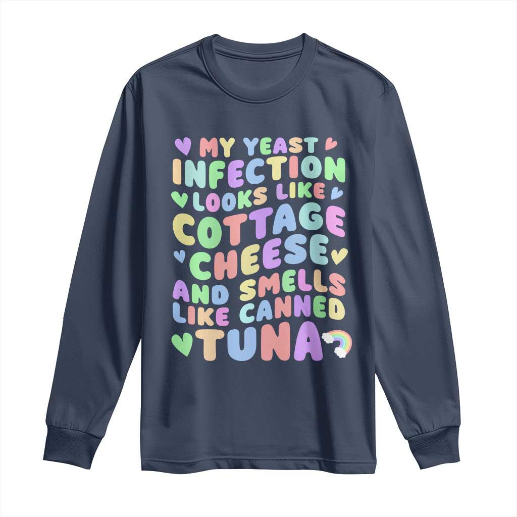 Inappropriate Adult Long Sleeve Shirt Funny My Yeast Infection Roulette Game - Wonder Print Shop