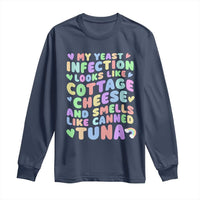 Inappropriate Adult Long Sleeve Shirt Funny My Yeast Infection Roulette Game - Wonder Print Shop