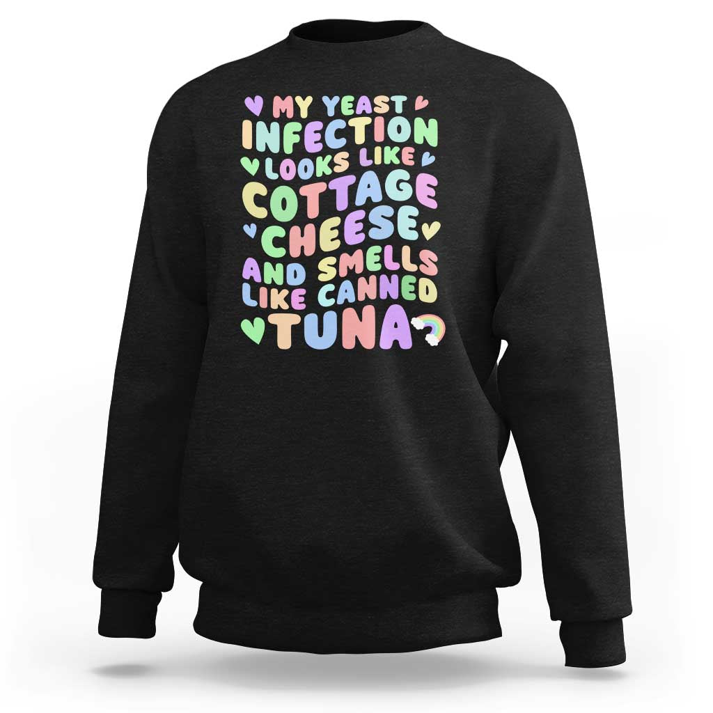 Inappropriate Adult Sweatshirt Funny My Yeast Infection Roulette Game - Wonder Print Shop