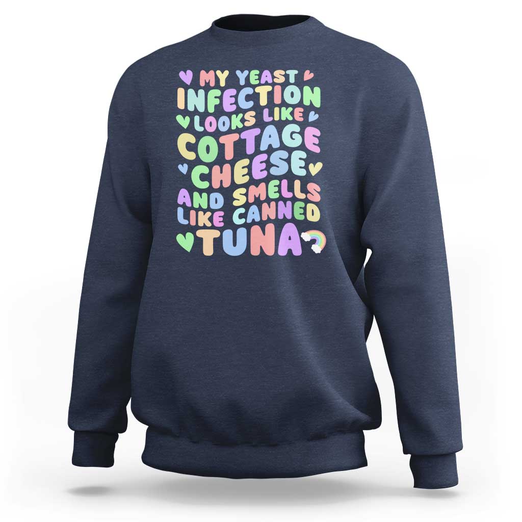 Inappropriate Adult Sweatshirt Funny My Yeast Infection Roulette Game - Wonder Print Shop