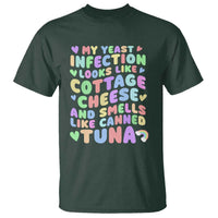 Inappropriate Adult T Shirt Funny My Yeast Infection Roulette Game - Wonder Print Shop