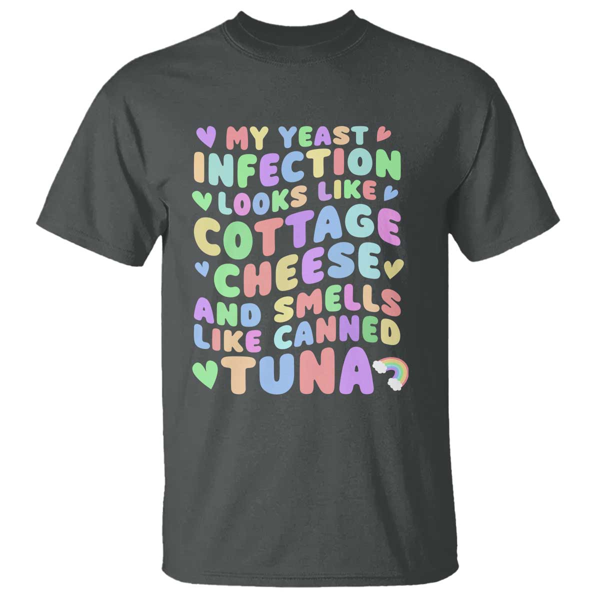 Inappropriate Adult T Shirt Funny My Yeast Infection Roulette Game - Wonder Print Shop