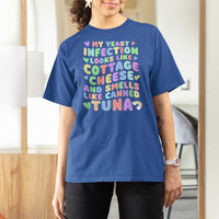 Inappropriate Adult T Shirt For Women Funny My Yeast Infection Roulette Game - Wonder Print Shop