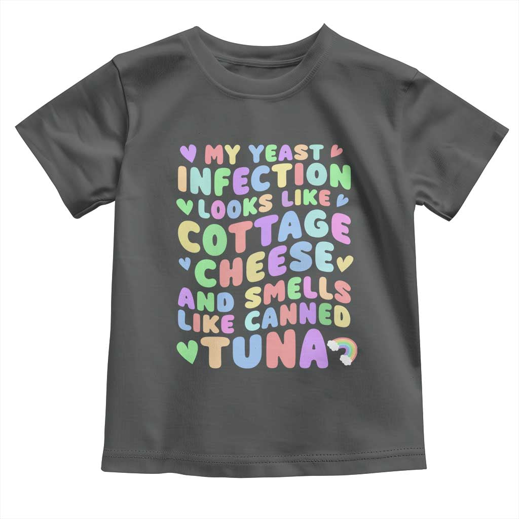 Inappropriate Adult Toddler T Shirt Funny My Yeast Infection Roulette Game - Wonder Print Shop