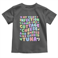 Inappropriate Adult Toddler T Shirt Funny My Yeast Infection Roulette Game - Wonder Print Shop