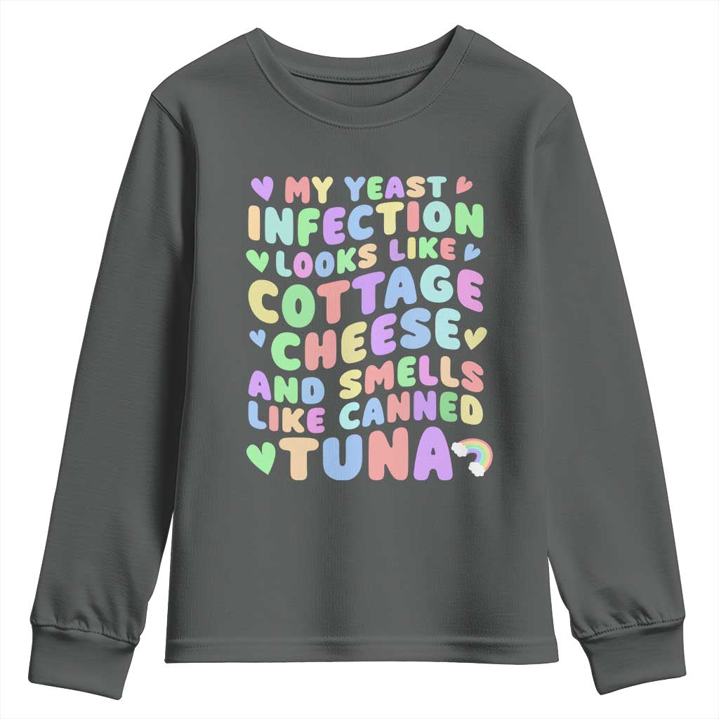 Inappropriate Adult Youth Sweatshirt Funny My Yeast Infection Roulette Game - Wonder Print Shop