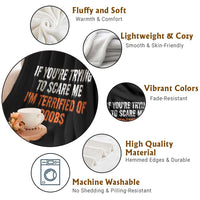 Funny Adult Humor Halloween Throw Blanket If You Are Trying To Scare Me I Am Terrified Of Boobs - Wonder Print Shop