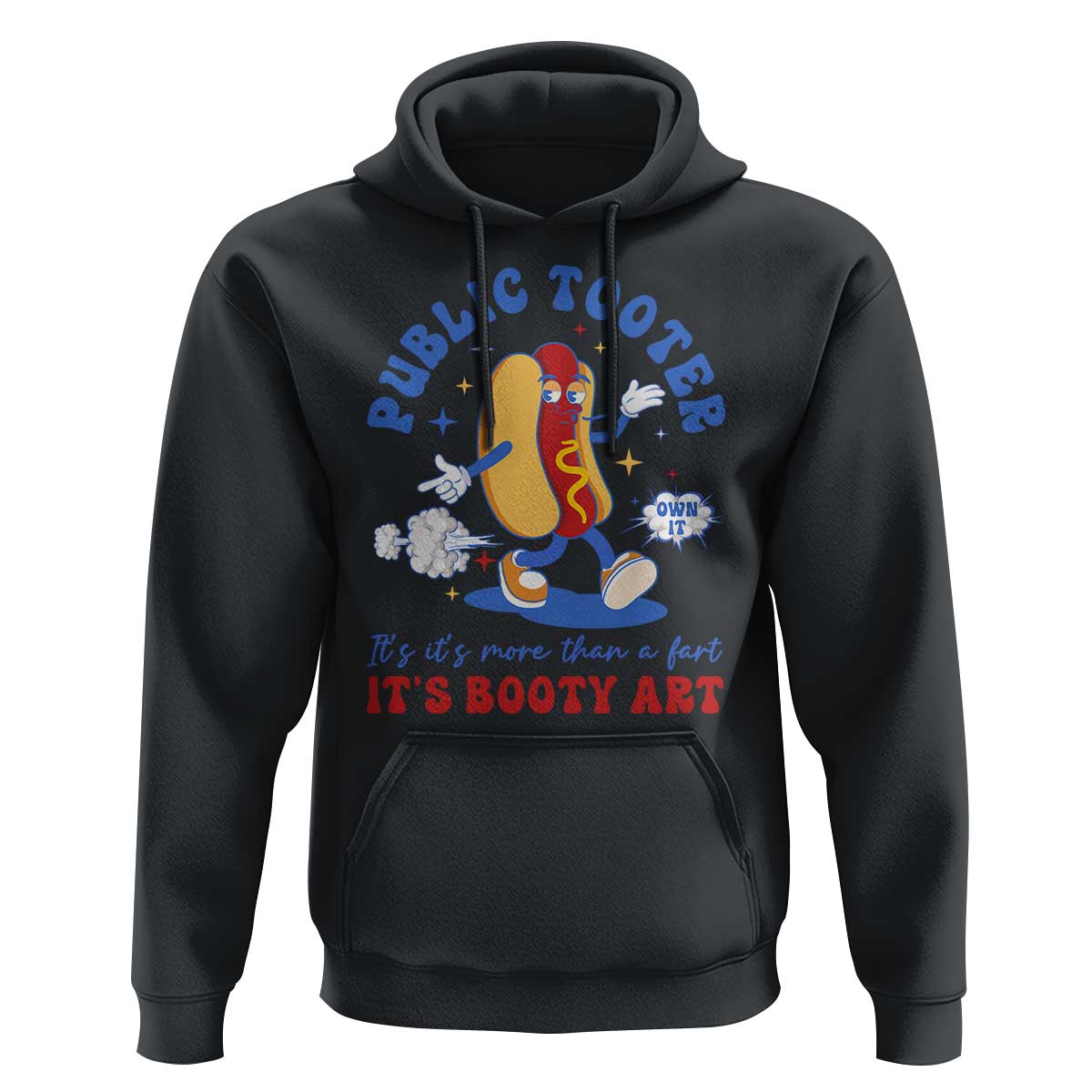 Funny Embarrassing Hoodie Public Tooter It's More Than A Fart Inappropriate - Wonder Print Shop