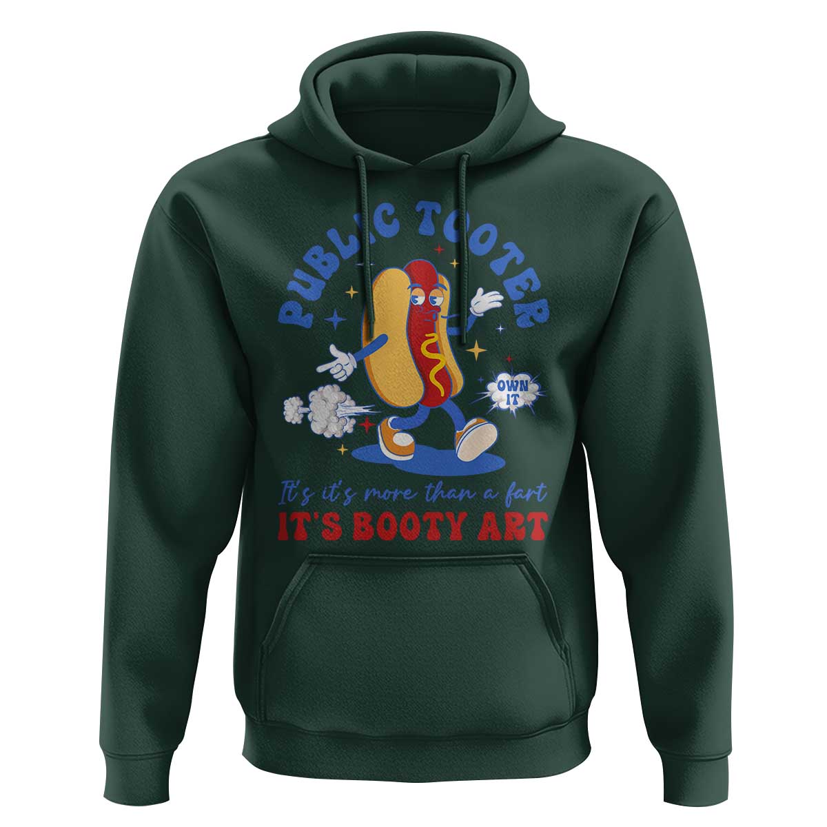Funny Embarrassing Hoodie Public Tooter It's More Than A Fart Inappropriate - Wonder Print Shop