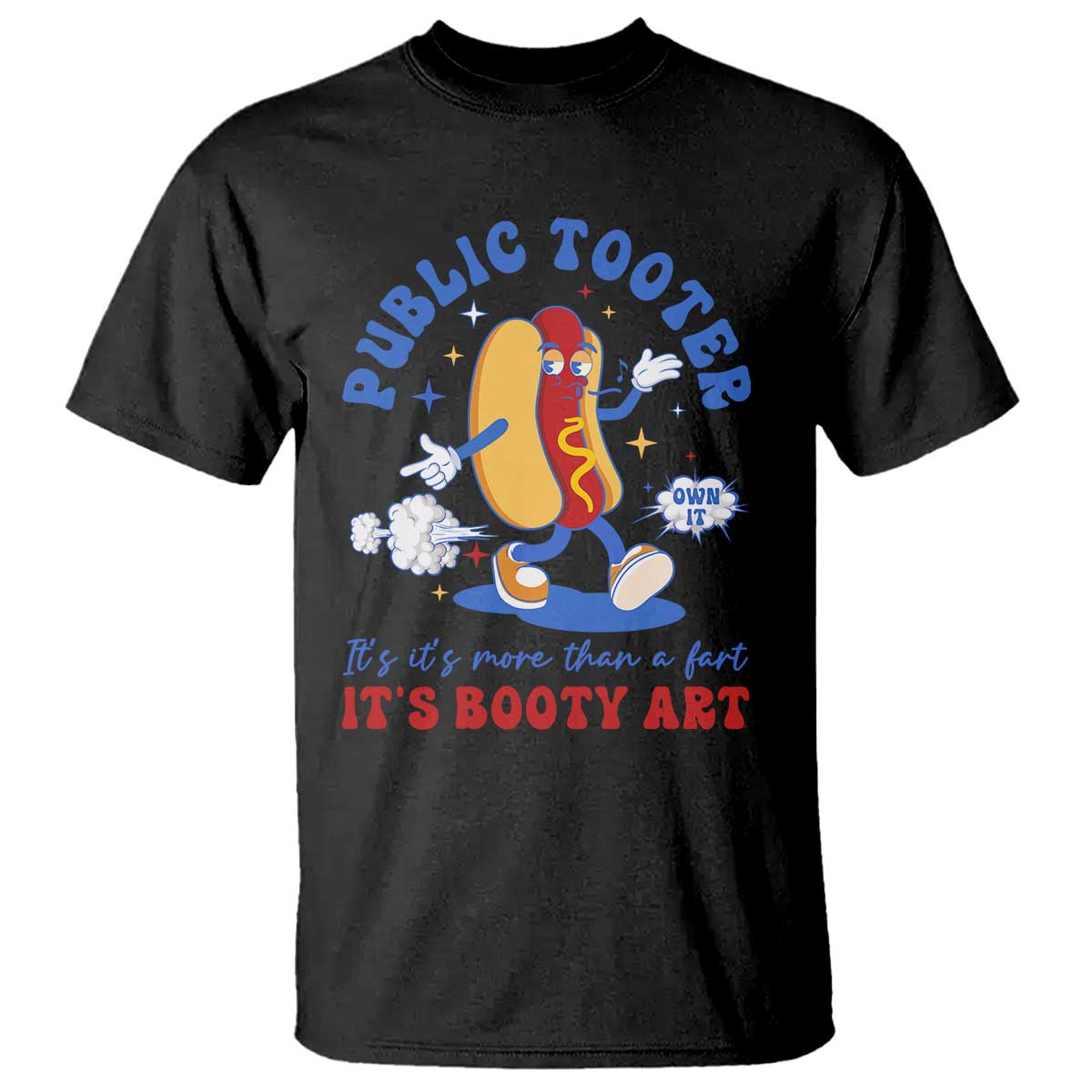 Funny Embarrassing T Shirt Public Tooter It's More Than A Fart Inappropriate - Wonder Print Shop