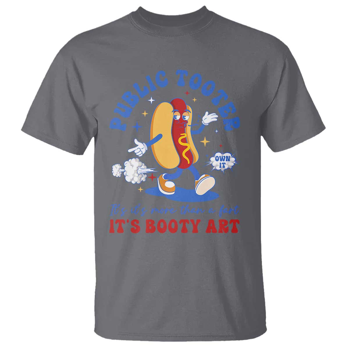 Funny Embarrassing T Shirt Public Tooter It's More Than A Fart Inappropriate - Wonder Print Shop