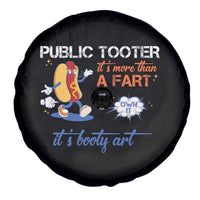 Public Tooter Spare Tire Cover Its More Than A Fart Funny Inappropriate Embarrassing - Wonder Print Shop