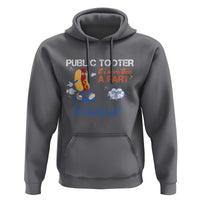 Public Tooter Hoodie Its More Than A Fart Funny Inappropriate Embarrassing - Wonder Print Shop