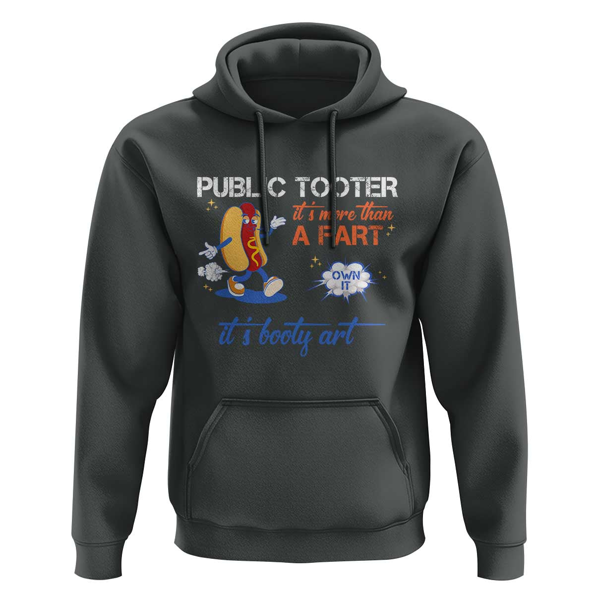 Public Tooter Hoodie Its More Than A Fart Funny Inappropriate Embarrassing - Wonder Print Shop
