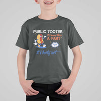 Public Tooter T Shirt For Kid Its More Than A Fart Funny Inappropriate Embarrassing - Wonder Print Shop