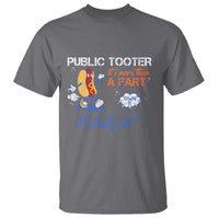 Public Tooter T Shirt Its More Than A Fart Funny Inappropriate Embarrassing - Wonder Print Shop