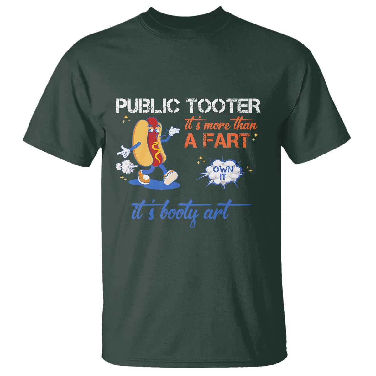 Public Tooter T Shirt Its More Than A Fart Funny Inappropriate Embarrassing - Wonder Print Shop