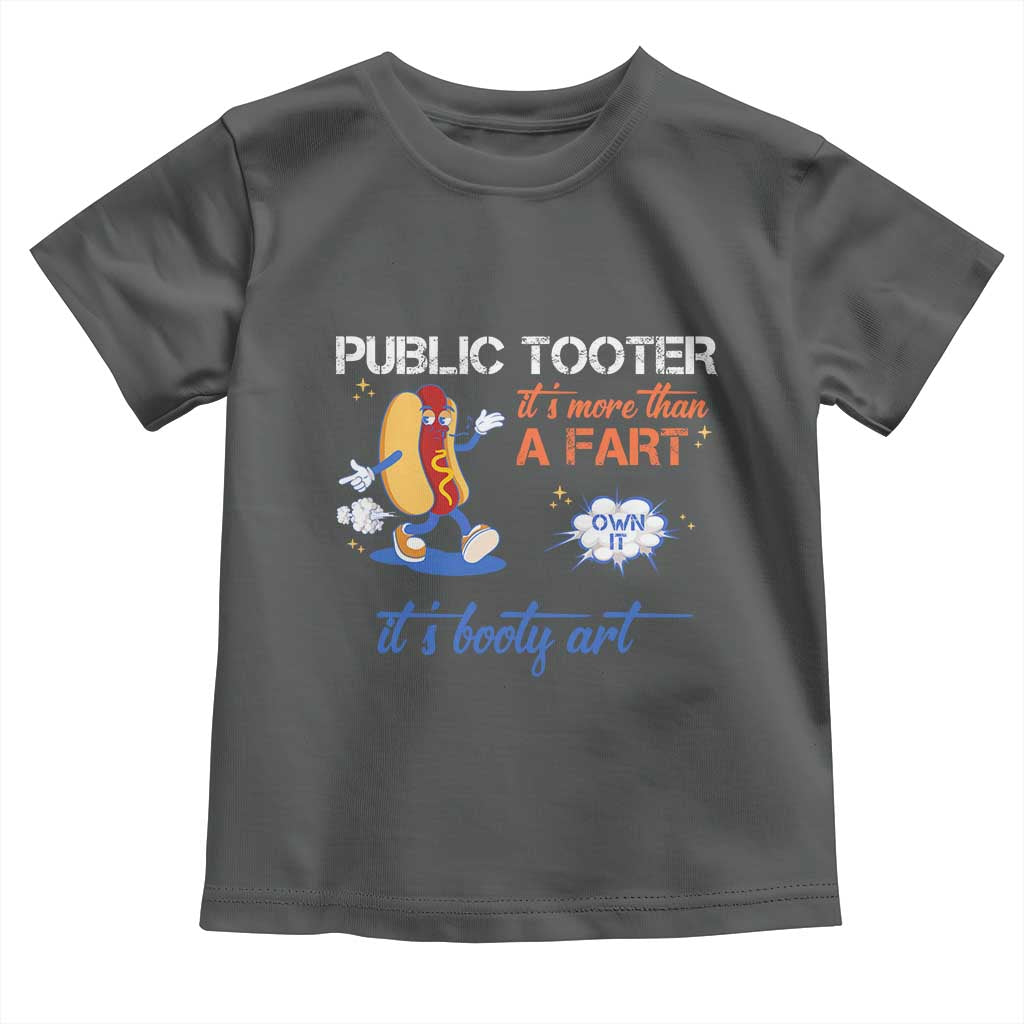 Public Tooter Toddler T Shirt Its More Than A Fart Funny Inappropriate Embarrassing - Wonder Print Shop