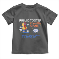 Public Tooter Toddler T Shirt Its More Than A Fart Funny Inappropriate Embarrassing - Wonder Print Shop