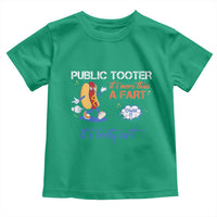 Public Tooter Toddler T Shirt Its More Than A Fart Funny Inappropriate Embarrassing - Wonder Print Shop