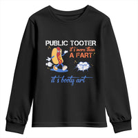 Public Tooter Youth Sweatshirt Its More Than A Fart Funny Inappropriate Embarrassing - Wonder Print Shop