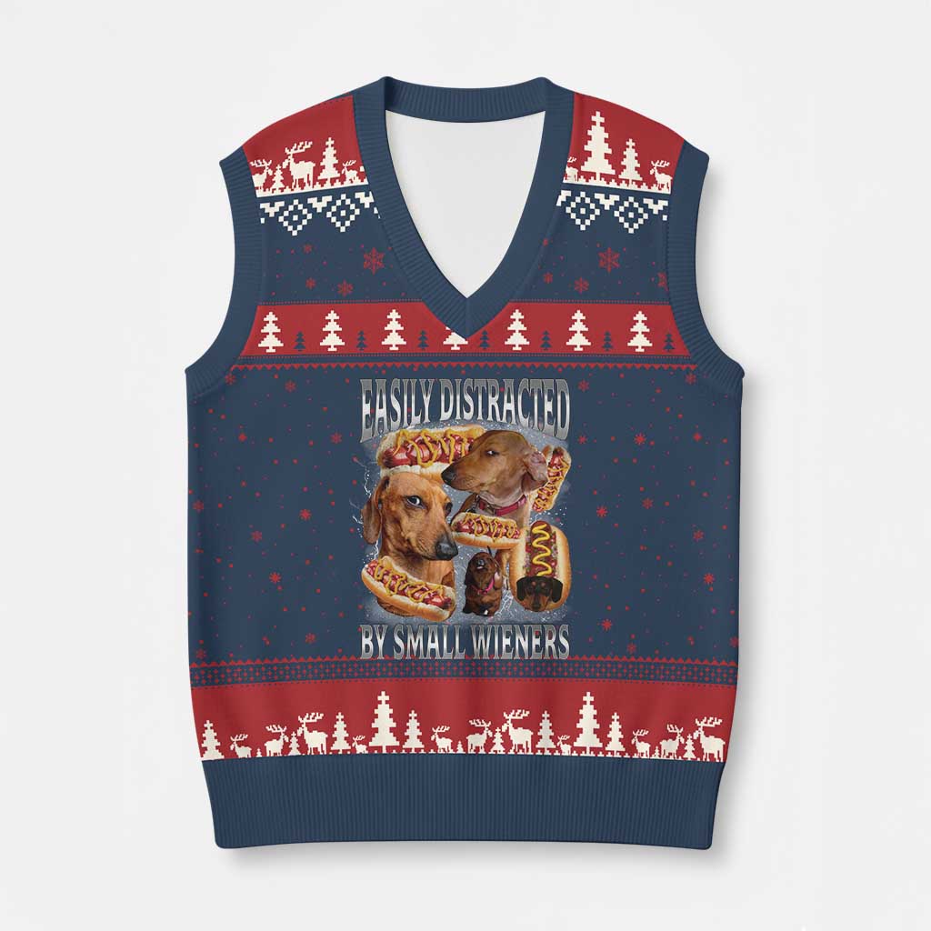 Funny Offensive Dachshund V-Neck Knit Sweater Vest Easily Distracted By Small Wieners Bootleg Meme
