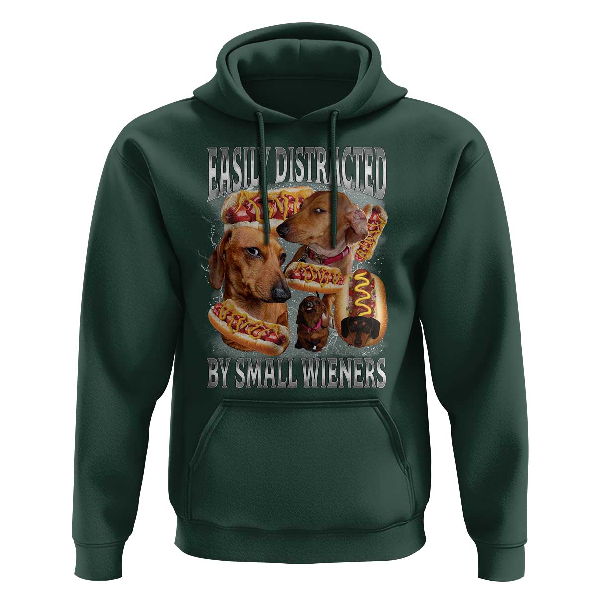 Funny Offensive Dachshund Hoodie Easily Distracted By Small Wieners Bootleg Meme