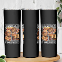 Funny Offensive Dachshund Skinny Tumbler Easily Distracted By Small Wieners Bootleg Meme