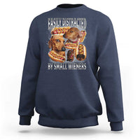 Funny Offensive Dachshund Sweatshirt Easily Distracted By Small Wieners Bootleg Meme