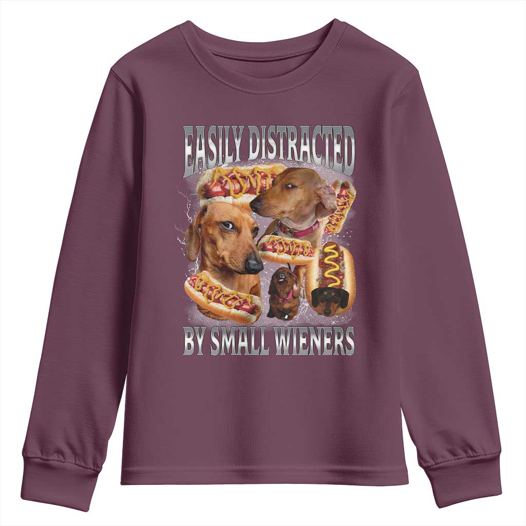 Funny Offensive Dachshund Youth Sweatshirt Easily Distracted By Small Wieners Bootleg Meme