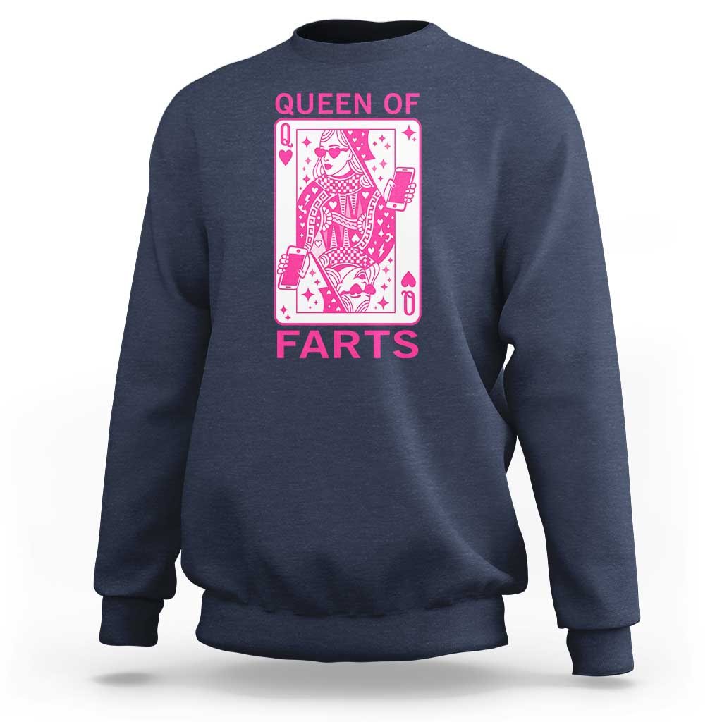 Queen of Farts Sweatshirt Funny Joke Inappropriate Fart Prank Gift - Wonder Print Shop