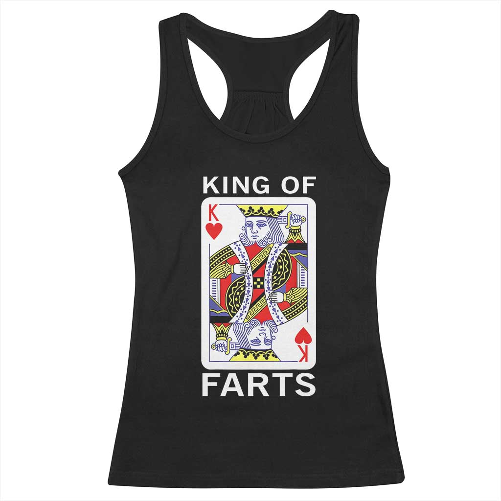King of Farts Racerback Tank Top Funny Joke Inappropriate Fart Prank Gift - Wonder Print Shop