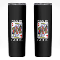 King of Farts Skinny Tumbler Funny Joke Inappropriate Fart Prank Gift - Wonder Print Shop