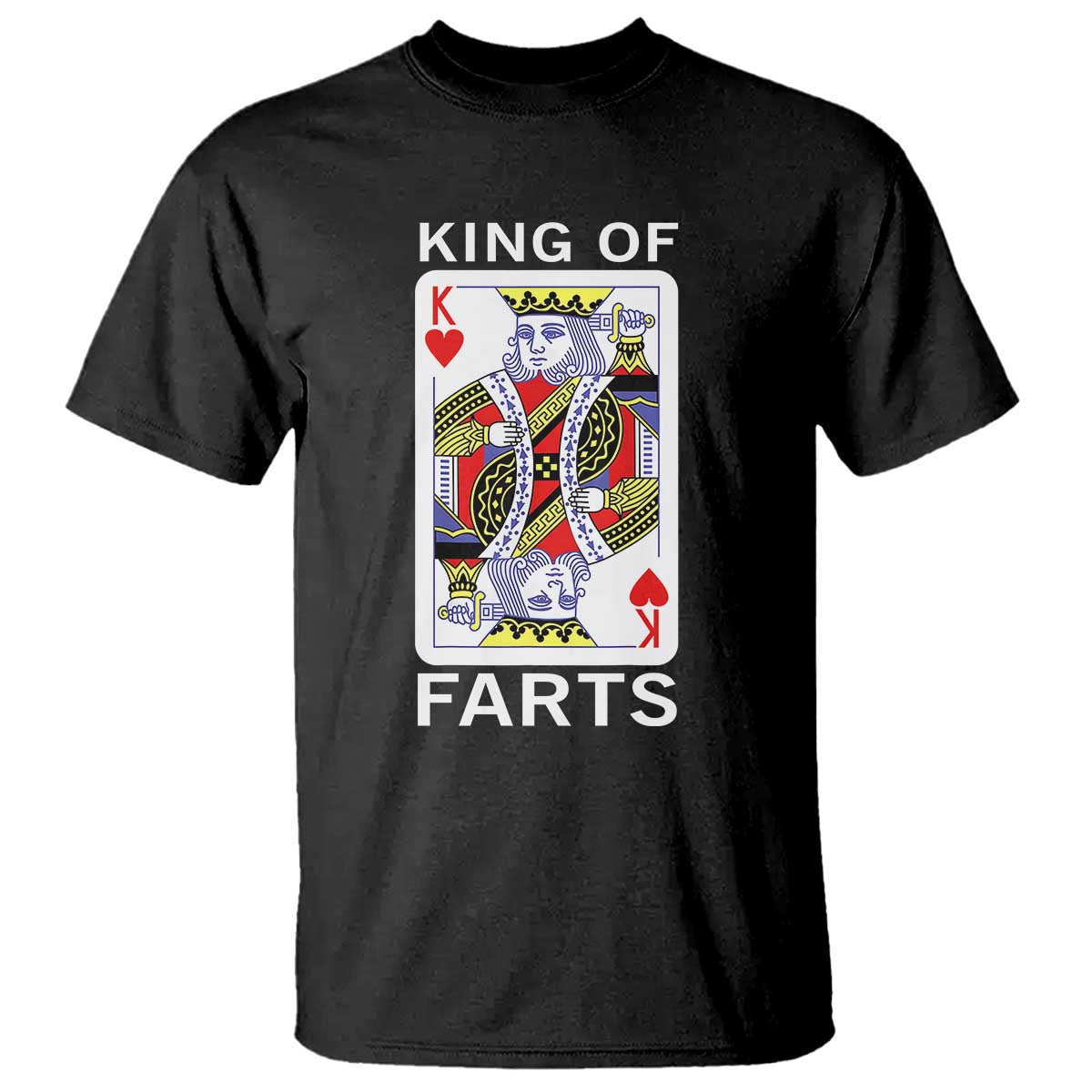 King of Farts T Shirt Funny Joke Inappropriate Fart Prank Gift - Wonder Print Shop