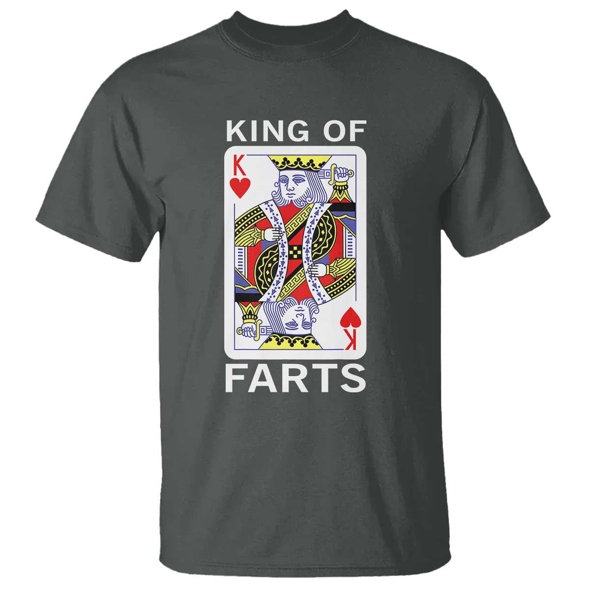 King of Farts T Shirt Funny Joke Inappropriate Fart Prank Gift - Wonder Print Shop