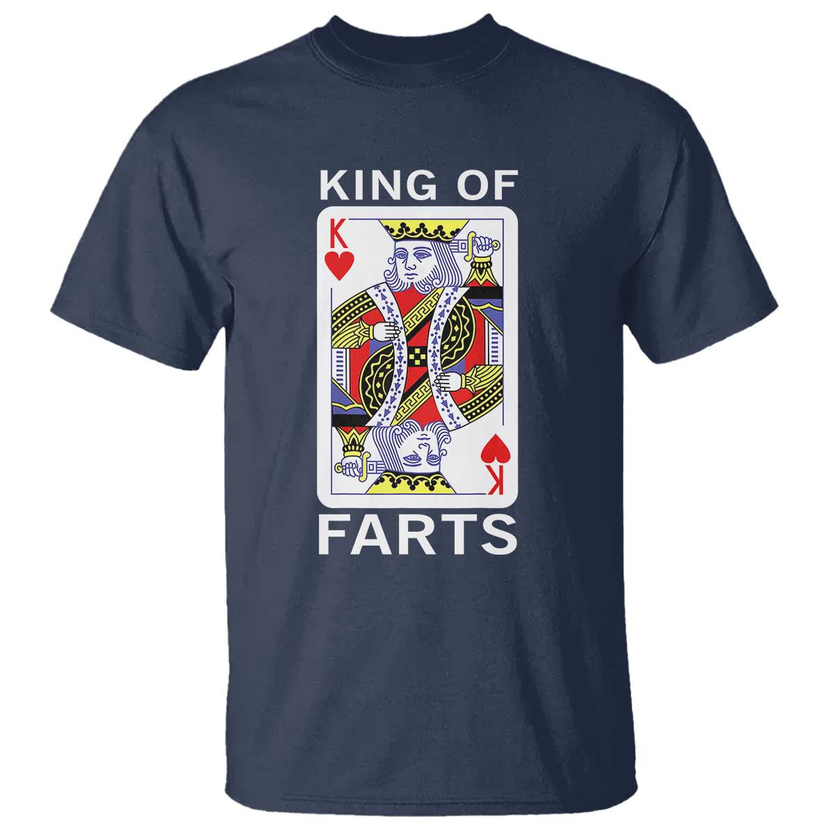 King of Farts T Shirt Funny Joke Inappropriate Fart Prank Gift - Wonder Print Shop