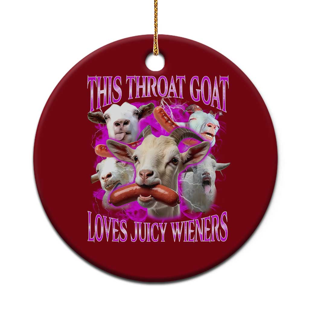 Funny Throat Goat Ceramic Ornament Swallows Juicy Wieners Inappropriate Adult - Wonder Print Shop
