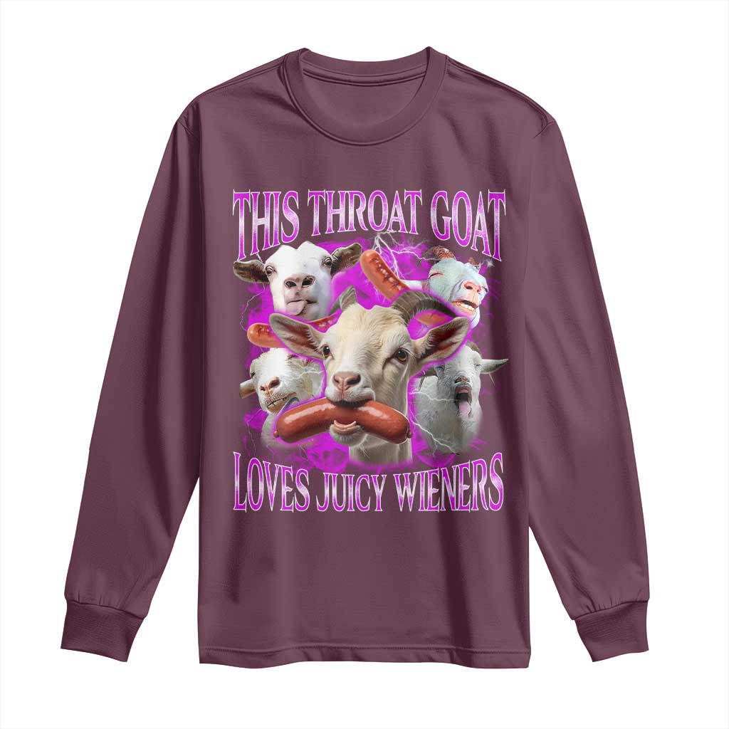 Funny Throat Goat Long Sleeve Shirt Swallows Juicy Wieners Inappropriate Adult - Wonder Print Shop