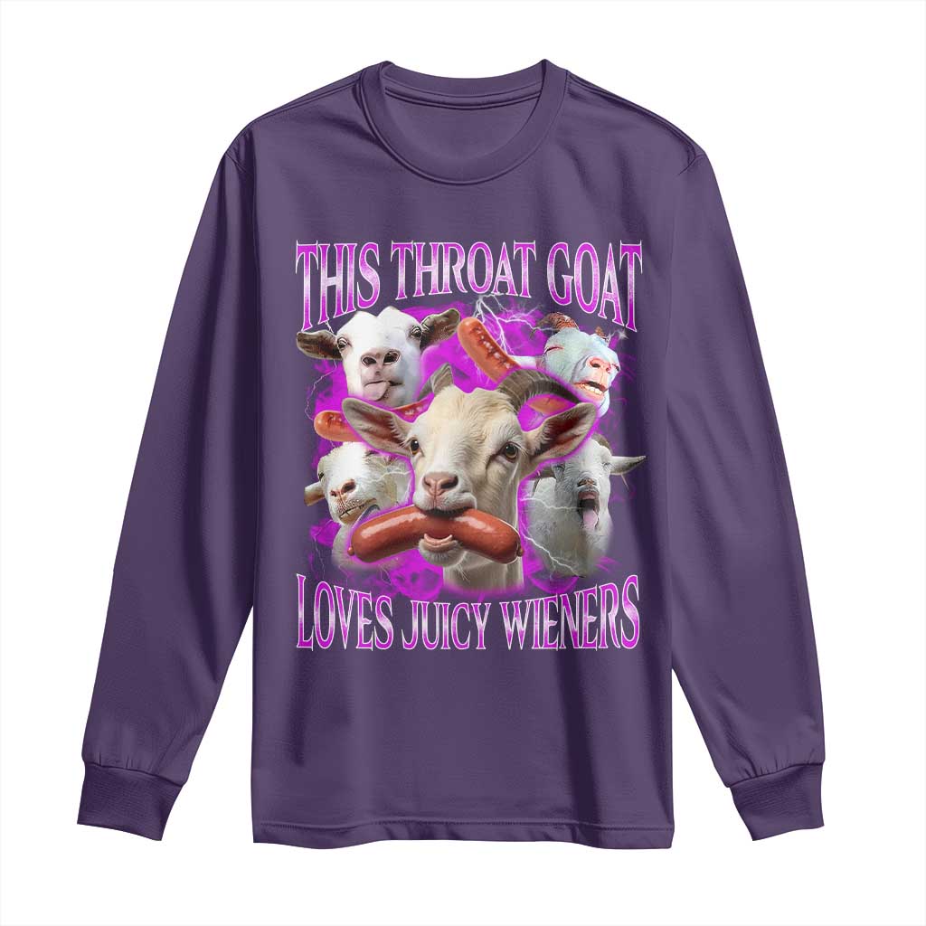 Funny Throat Goat Long Sleeve Shirt Swallows Juicy Wieners Inappropriate Adult - Wonder Print Shop
