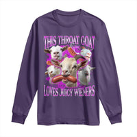 Funny Throat Goat Long Sleeve Shirt Swallows Juicy Wieners Inappropriate Adult - Wonder Print Shop