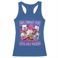 Funny Throat Goat Racerback Tank Top Swallows Juicy Wieners Inappropriate Adult - Wonder Print Shop