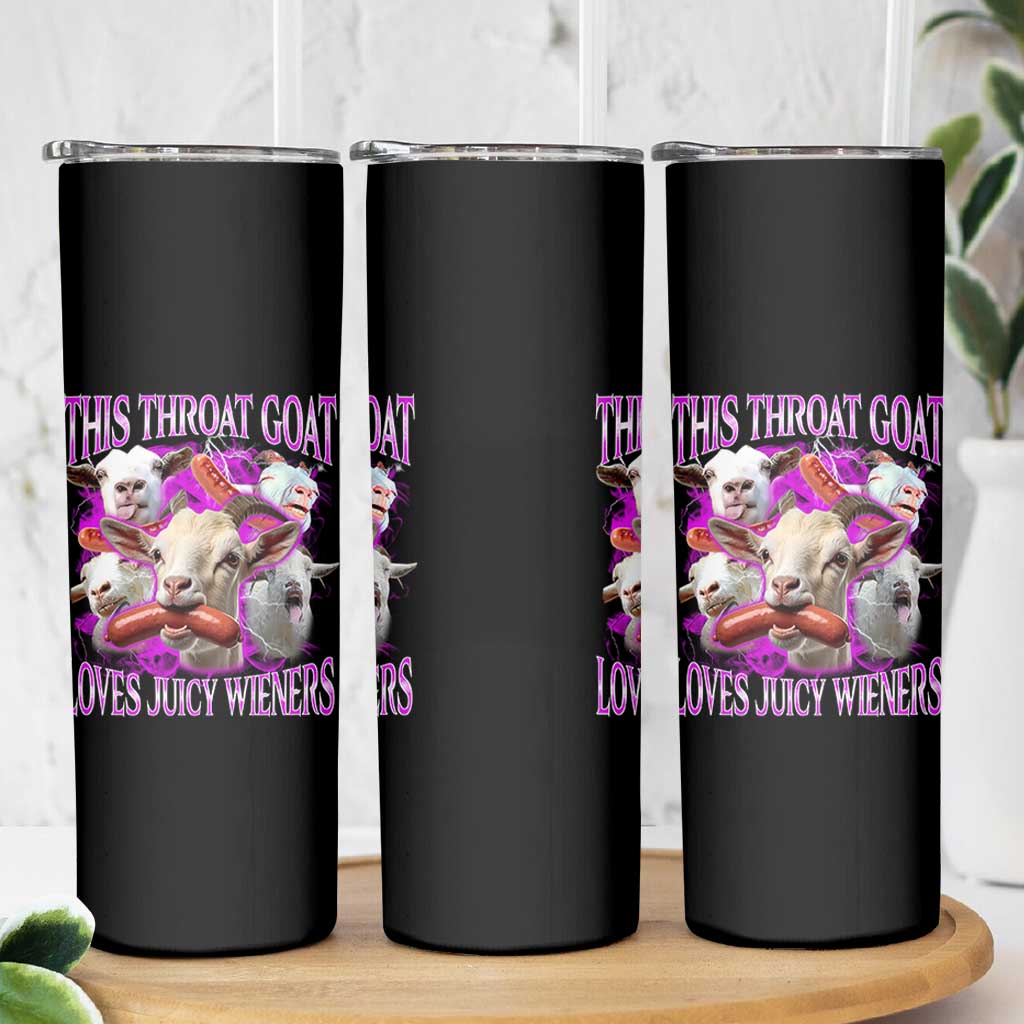 Funny Throat Goat Skinny Tumbler Swallows Juicy Wieners Inappropriate Adult - Wonder Print Shop