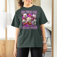 Funny Throat Goat T Shirt For Women Swallows Juicy Wieners Inappropriate Adult - Wonder Print Shop