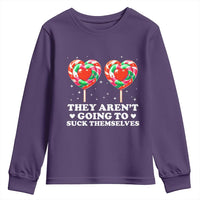 They Arent Going To Suck Themselves Youth Sweatshirt Funny Embarrassing Inappropriate Meme - Wonder Print Shop