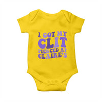 I Got My Clit Pierced At Claries Baby Onesie Funny Sarcasm Joke Adult Humor Sassy - Wonder Print Shop