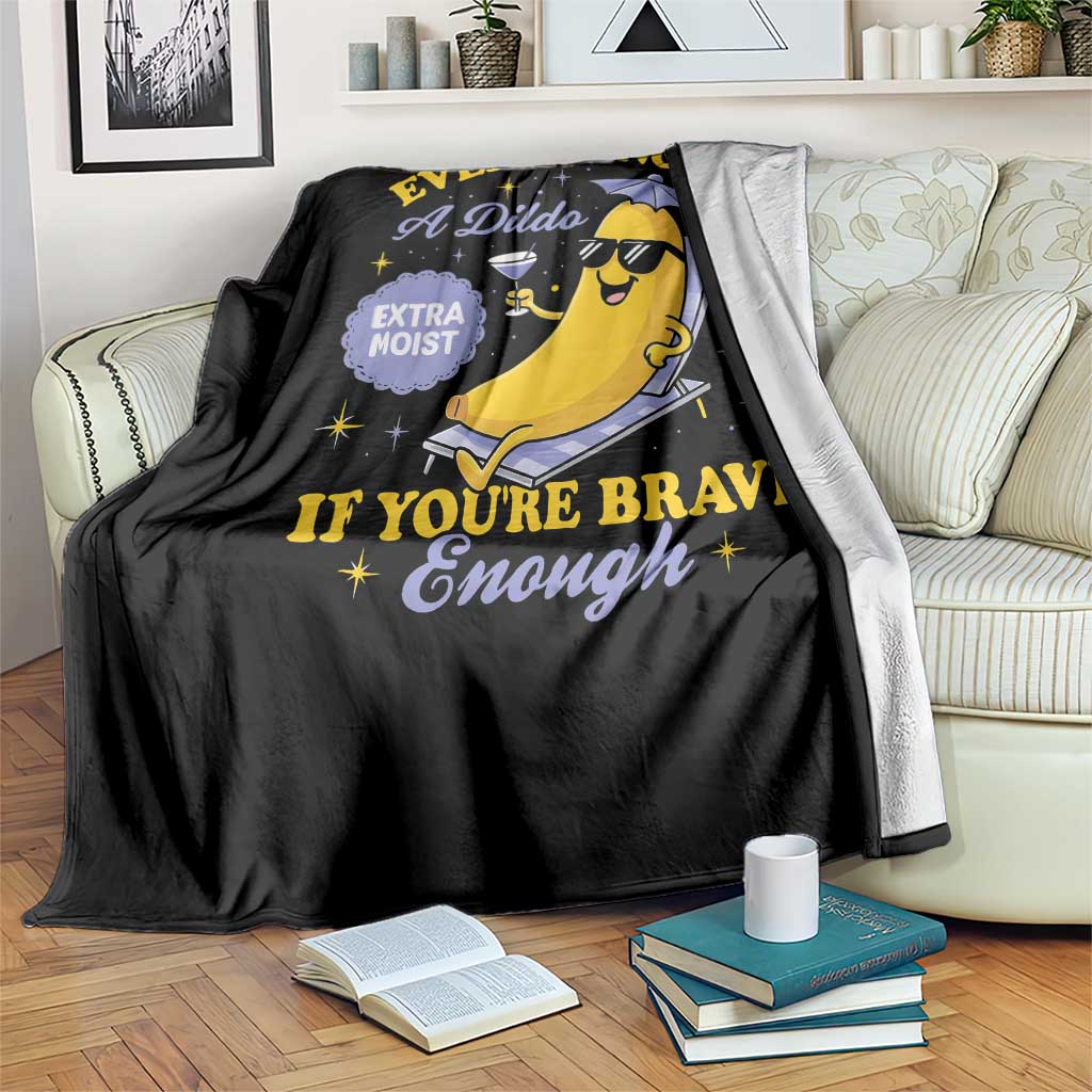 Funny Embarrassing Saying Throw Blanket Sarcastic Inappropriate Raunchy Banana - Wonder Print Shop