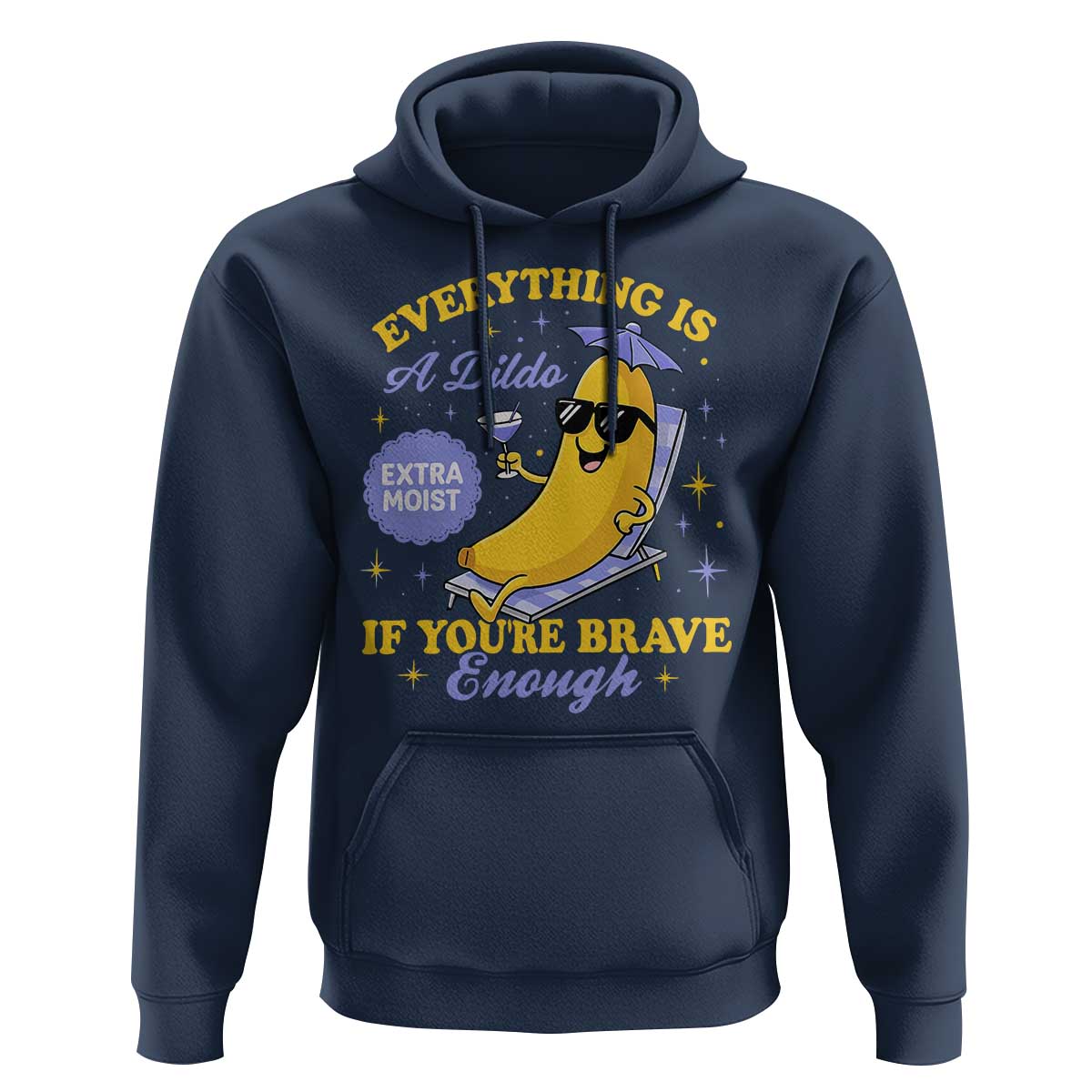 Funny Embarrassing Saying Hoodie Sarcastic Inappropriate Raunchy Banana - Wonder Print Shop