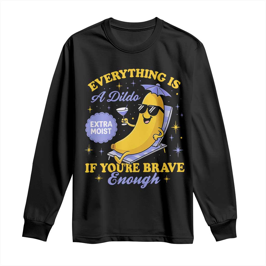 Funny Embarrassing Saying Long Sleeve Shirt Sarcastic Inappropriate Raunchy Banana - Wonder Print Shop