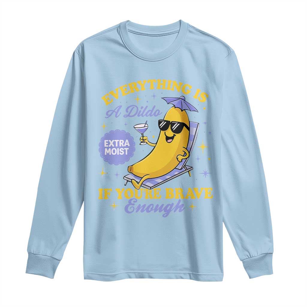 Funny Embarrassing Saying Long Sleeve Shirt Sarcastic Inappropriate Raunchy Banana - Wonder Print Shop