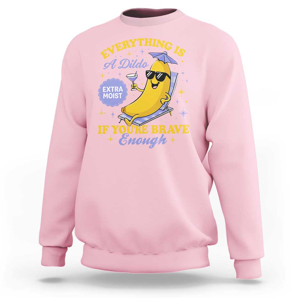 Funny Embarrassing Saying Sweatshirt Sarcastic Inappropriate Raunchy Banana - Wonder Print Shop